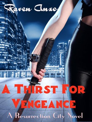 cover image of A Thirst For Vengeance